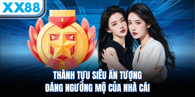 vi-vn 3 Thành tựu siêu ấn tượng đáng ngưỡng mộ của nhà cái